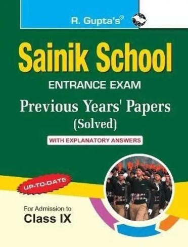R Guptas Sainik School (Class IX) Previous Years Papers with Answers 2026 Edition